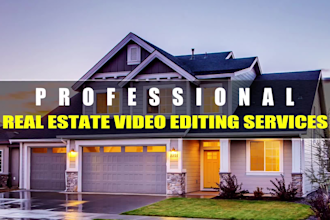 edit real estate video professionally