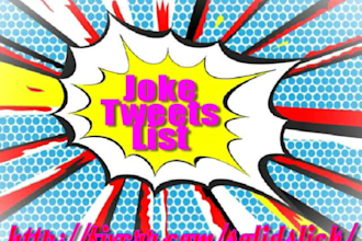 create a joke tweets list of 5000 premade precompiled twitter phrases