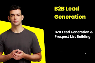 do b2b lead generation and targeted prospect list building
