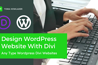 design wordpress website with divi theme, divi builder