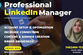 manage your linkedin, create content and grow connections