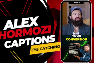 edit tiktok,instagram reels and yt shorts with alex hormozi captions
