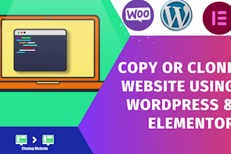redesign, duplicate, and copy clone website into wordpress