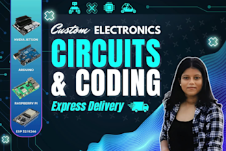 design and code arduino, raspberry pi, esp32 projects with circuits