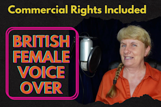 make a middle aged british female voice over recording