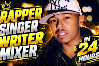 be your male rapper or male singer within 24 hours