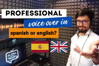 record a professional male spanish or english voice over