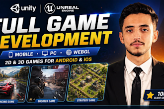 develop 2d and 3d  games in unity and unreal engine