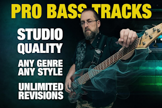 be your session bass player and record a pro bass guitar