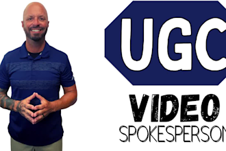 create a ugc male spokesperson video for your product or business
