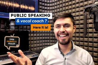 be your public speaking and vocal coach