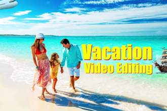 do trip and vacation video editing professionally