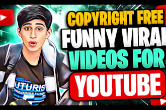 make funny viral videos and shorts videos for youtube