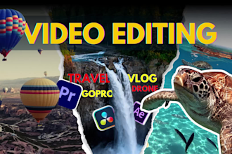 professionally edit your cinematic travel, vlog, gopro, and drone videos
