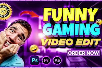 do funny gaming video editing for youtube and tiktok