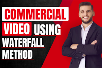 create explainer or commercial video for business using waterfall method