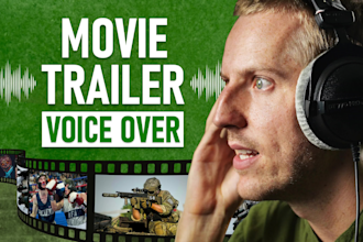 record a dramatic movie trailer voice over for your film