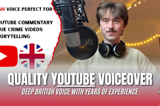 record a quality british youtube voiceover