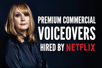 produce a premium commercial voice over