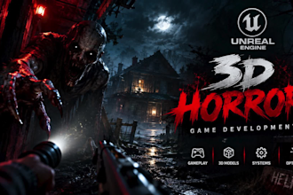 develop 3d horror game in unreal engine, do unreal engine game development
