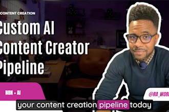 build an ai content creator pipeline