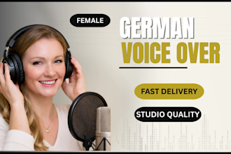 record a warm, clear german female voice over