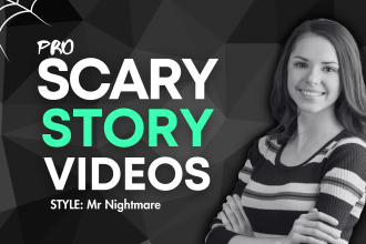 create scary story videos, horror story videos, scary story for youtube