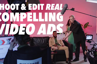 shoot and edit real compelling video ads