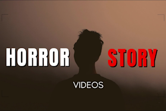 do scary story videos, horror stories, scary stories  for youtube