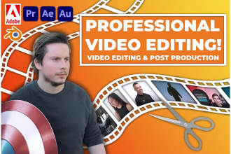 do professional video editing and post production