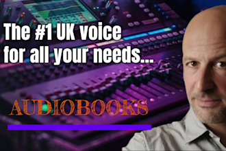 be the male british voice for your audiobook