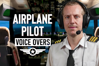 record an airplane pilot voice over for you