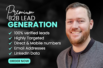 generate high quality b2b leads for you with direct mobile numbers and emails