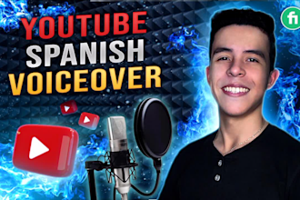 record a professional spanish voice over for youtube videos