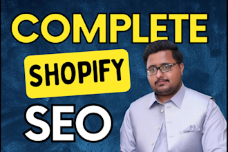 do complete shopify SEO to boost store sales and google rankings