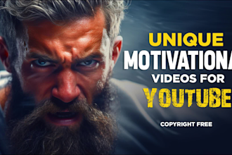 create unique motivational video for your youtube channel