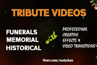 do memorial tribute and funeral slideshow videos