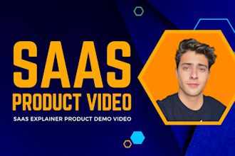 create saas product video or saas demo video