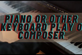 play or compose best and original music for you