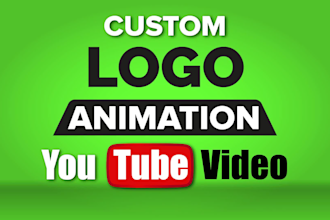 create custom intro outro logo animation for youtube in 6 h