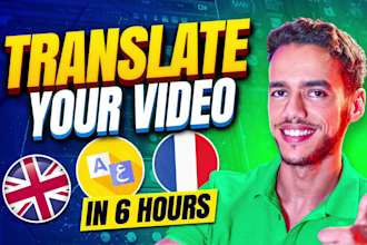 dub, voice translate   your video in english, arabic or french