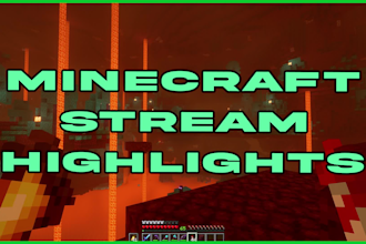 edit your stream highlights from minecraft into a video