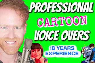 record multiple high quality cartoon character voices