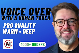record a warm, deep, genuine american male voice over in english