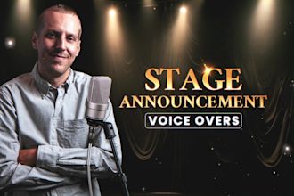 record voice overs for stage announcements and introductions