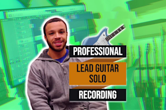be your professional lead guitarist and solo on your song