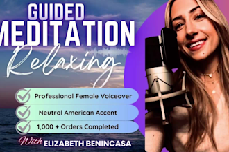 do guided meditation, affirmation, breathing or nsdr female voice over