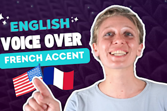 record a female voice over in english with french accent
