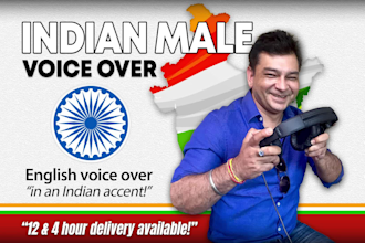 do a male english voice over in an indian accent