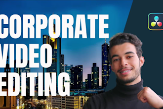 edit a high end corporate video for your company
